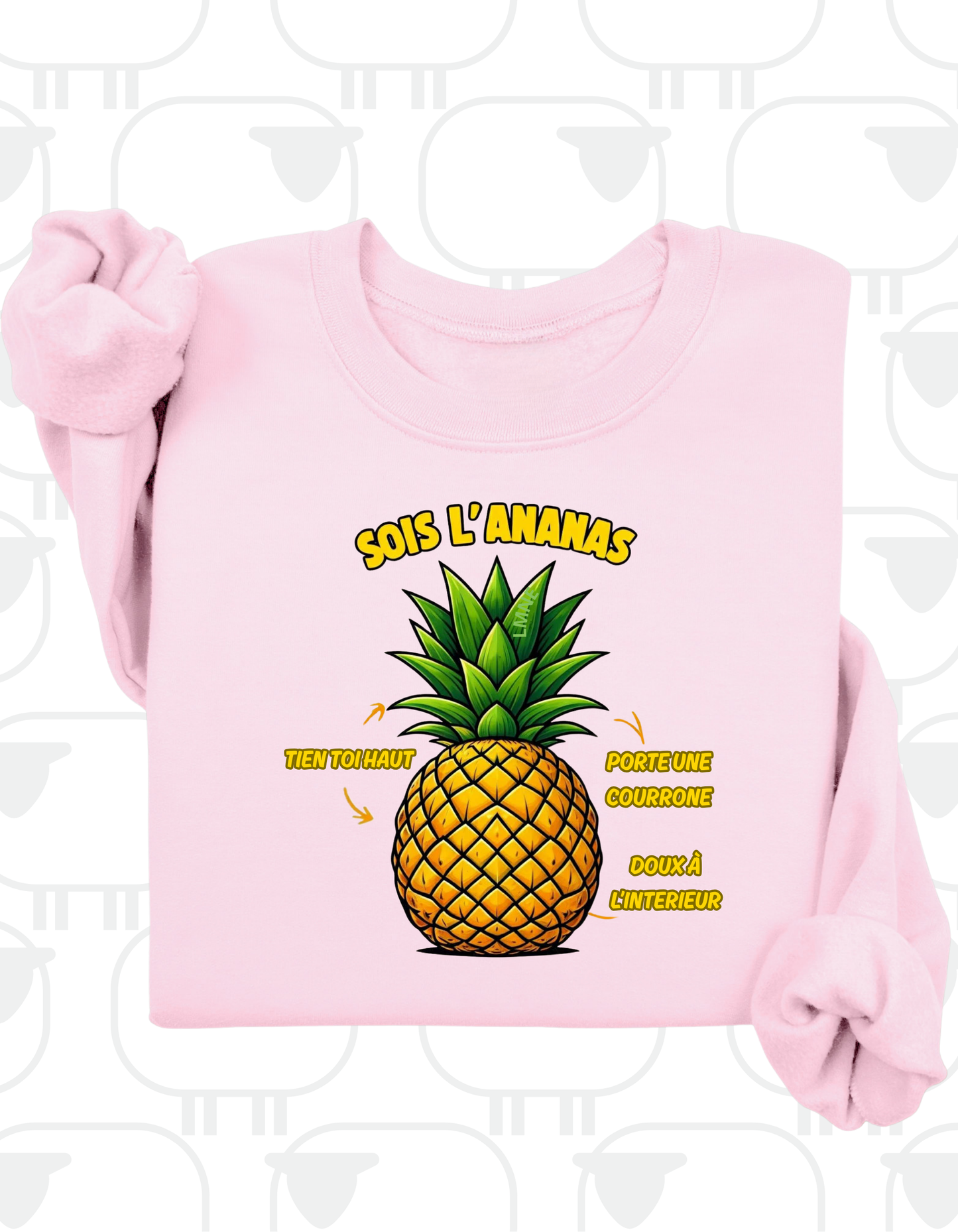 Crewneck Sois l'ananas