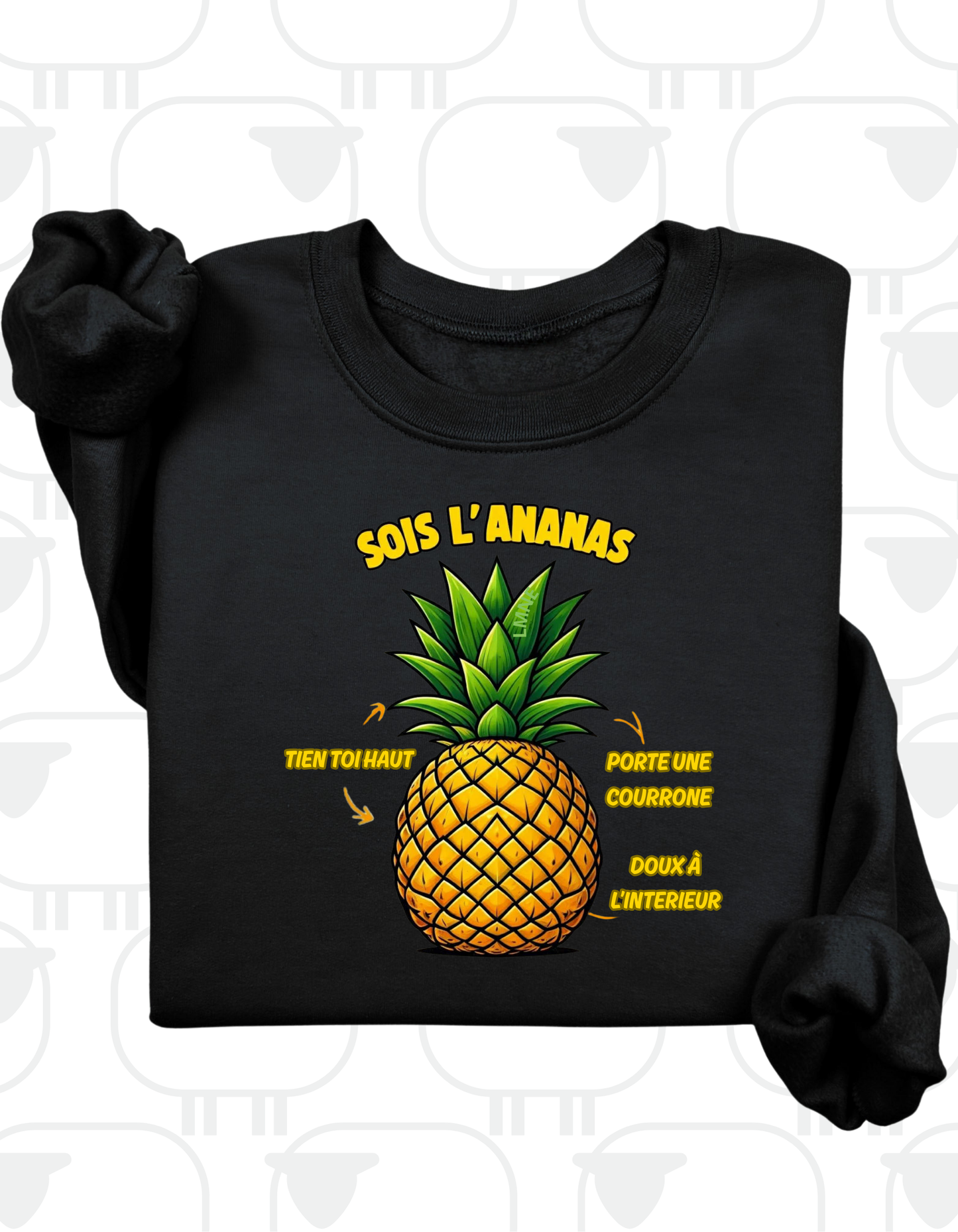 Crewneck Sois l'ananas